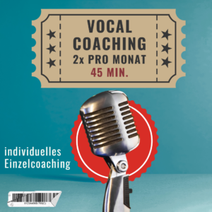 Vocal Coaching 2x 45 min. pro Monat